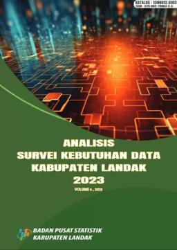 Analisis Hasil Survei Kebutuhan Data BPS Kabupaten Landak 2023